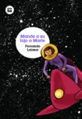 mande a su hijo a marte-fernando lalana jotsa-9788483431573 mande a su hijo a marte-fernando lalana jotsa-9788483431573