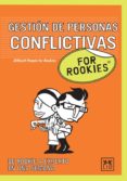 gestión de personas conflictivas for rookies (ebook)-9788483564073 gestión de personas conflictivas for rookies (ebook)-9788483564073