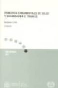 principios fundamentales de salud y seguridad en el trabajo (2ª e d.)-benjamin o. alli-9788484173373 principios fundamentales de salud y seguridad en el trabajo (2ª e d.)-benjamin o. alli-9788484173373