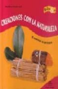 creaciones con la naturaleza: el universo es un tesoro-bernadette theulet-luzie-9788484181873 creaciones con la naturaleza: el universo es un tesoro-bernadette theulet-luzie-9788484181873