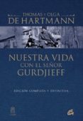nuestra vida con el señor gurdjieff-thomas de hartmann-9788484455073 nuestra vida con el señor gurdjieff-thomas de hartmann-9788484455073