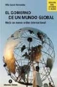 el gobierno de un mundo global: hacia un nuevo orden internaciona l-mila gasco hernandez-9788484522973 el gobierno de un mundo global: hacia un nuevo orden internaciona l-mila gasco hernandez-9788484522973