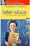 saber educar guia para padres y profesores-bernabe tierno-antonio escaja-9788484600473 saber educar guia para padres y profesores-bernabe tierno-antonio escaja-9788484600473