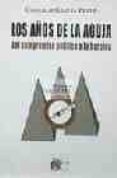 los años de la aguja: del compromiso politico a la heroina-gonzalo garcia prado-9788484650973 los años de la aguja: del compromiso politico a la heroina-gonzalo garcia prado-9788484650973