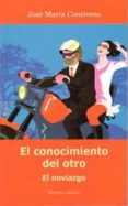 conocimiento del otro el noviazgo 3ªed-jose maria contreras-9788484692973 conocimiento del otro el noviazgo 3ªed-jose maria contreras-9788484692973