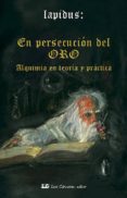 en persecucion del oro-jens lapidus-9788485316373 en persecucion del oro-jens lapidus-9788485316373