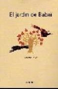 el jardin de babaï (ed. bilingüe español-persa)-mandana sadat-9788488342973 el jardin de babaï (ed. bilingüe español-persa)-mandana sadat-9788488342973