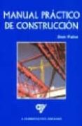 manual practico de construccion-denis walton-9788489922273 manual practico de construccion-denis walton-9788489922273
