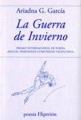 la guerra de invierno-ariadna g. garcia-9788490020173 la guerra de invierno-ariadna g. garcia-9788490020173