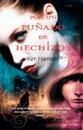 por un puñado de hechizos (ebook)-kim harrison-9788490180273 por un puñado de hechizos (ebook)-kim harrison-9788490180273