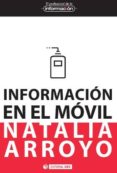 información en el móvil (ebook)-natalia arroyo vazquez-9788490298473 información en el móvil (ebook)-natalia arroyo vazquez-9788490298473
