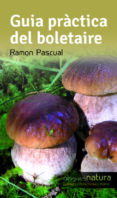 guia práctica del boletaire-ramon pasqual-9788490342473 guia práctica del boletaire-ramon pasqual-9788490342473