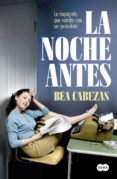 la noche antes: la taquigrafa que soñaba con ser periodista-bea cabezas-9788491290773 la noche antes: la taquigrafa que soñaba con ser periodista bea cabezas 9788491290773