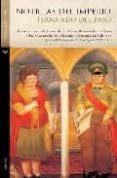 noticias del imperio-fernando del paso-9788492421473 noticias del imperio-fernando del paso-9788492421473