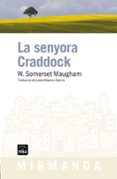 la senyora craddock-william somerset maugham-9788492440573 la senyora craddock-william somerset maugham-9788492440573