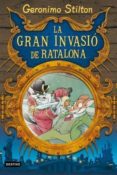 geronimo stilton: la gran invasio de ratalona-geronimo stilton-9788492671373 geronimo stilton: la gran invasio de ratalona-geronimo stilton-9788492671373
