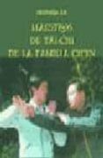 historia de maestros de tai-chi de la familia chen-angel fernandez de castro-9788493254773 historia de maestros de tai-chi de la familia chen-angel fernandez de castro-9788493254773