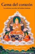 gema del corazón: las practicas esenciales del budismo kadampa-gueshe kelsang gyatso-9788493314873 gema del corazón: las practicas esenciales del budismo kadampa-gueshe kelsang gyatso-9788493314873