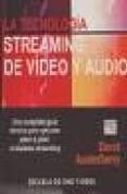 la tecnologia del streaming de video y audio-david austerberry-9788493344573 la tecnologia del streaming de video y audio-david austerberry-9788493344573