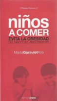 niños a comer: evita la obesidad del niño y del adolescente-marta garaulet aza-9788493451073 niños a comer: evita la obesidad del niño y del adolescente-marta garaulet aza-9788493451073