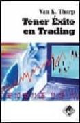 tener exito en trading-van k-tharp-9788493460273 tener exito en trading-van k-tharp-9788493460273
