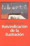 reivindicacion de la ilustracion-stephen bronner-9788493566173 reivindicacion de la ilustracion-stephen bronner-9788493566173