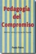 pedagogia del compromiso: america latina y educacion popular-paulo freire-9788493674373 pedagogia del compromiso: america latina y educacion popular-paulo freire-9788493674373