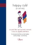happy cule. el cule feliç-9788493842673 happy cule. el cule feliç-9788493842673