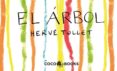 el arbol-herve tullet-9788493962173 el arbol-herve tullet-9788493962173