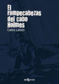 (i.b.d.) el rompecabezas del cabo holmes-carlos laredo verdejo-9788493976873 (i.b.d.) el rompecabezas del cabo holmes-carlos laredo verdejo-9788493976873
