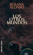 los otros mundos-9788493978273 los otros mundos-9788493978273