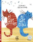 el gat vermell, el gat blau-jenni desmond-9788494113673 el gat vermell, el gat blau-jenni desmond-9788494113673