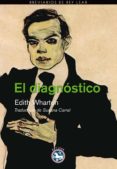 el diagnostico-edith wharton-9788494159473 el diagnostico-edith wharton-9788494159473