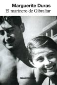 el marinero de gibraltar (2ª ed.)-marguerite duras-9788494443473 el marinero de gibraltar (2ª ed.)-marguerite duras-9788494443473