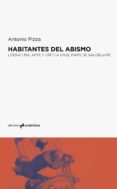 habitantes del abismo: literatura, arte y critica en el paris de baudelaire-antonio pizza-9788494695773 habitantes del abismo: literatura, arte y critica en el paris de baudelaire-antonio pizza-9788494695773