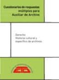cuestionarios de respuestas multiples para auxiliar de archivo: derecho, historia cultural y especifico de archivos-francisco javier crespo muñoz-samuel garcia arencibia-9788494760273 cuestionarios de respuestas multiples para auxiliar de archivo: derecho, historia cultural y especifico de archivos-francisco javier crespo muñoz-samuel garcia arencibia-9788494760273