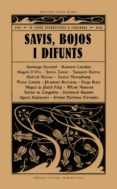 savis, bojos i difunts-9788494780073 savis, bojos i difunts-9788494780073