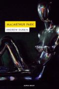 macarthur park-andrew durbin-9788494821073 macarthur park-andrew durbin-9788494821073