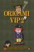 origami vip, ii-carlos gonzalez santamaria-9788495312273 origami vip, ii-carlos gonzalez santamaria-9788495312273