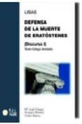 defensa de la muerte de eratostenes (discurso i) texto griego ano tado-9788495314673 defensa de la muerte de eratostenes (discurso i) texto griego ano tado-9788495314673