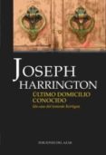 ultimo domicilio conocido-joseph harrington-9788495885173 ultimo domicilio conocido-joseph harrington-9788495885173