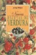 nuevas recetas de verdura-anne wilson-9788496048973 nuevas recetas de verdura-anne wilson-9788496048973