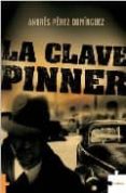 la clave pinner-andres perez dominguez-9788496525573 la clave pinner-andres perez dominguez-9788496525573