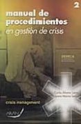 manual de procedimientos en gestion de crisis-carlos alvarez leiva-9788496881273 manual de procedimientos en gestion de crisis-carlos alvarez leiva-9788496881273