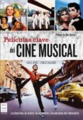 peliculas clave de cine musical-carles balague-9788496924673 peliculas clave de cine musical-carles balague-9788496924673