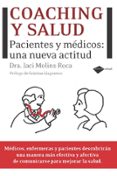 coaching y salud: pacientes y medicos una nueva actividad-jaci molins roca-9788496981973 coaching y salud: pacientes y medicos una nueva actividad-jaci molins roca-9788496981973