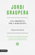 una proposta per a barcelona-jordi graupera-9788497102773 una proposta per a barcelona-jordi graupera-9788497102773