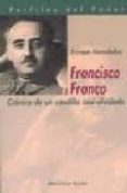 francisco franco: cronica de un caudillo casi olvidado-enrique moradiellos-9788497420273 francisco franco: cronica de un caudillo casi olvidado-enrique moradiellos-9788497420273
