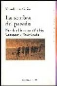 la sombra del pasado-manuel suarez cortina-9788497425773 la sombra del pasado-manuel suarez cortina-9788497425773