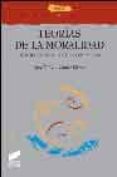 teorias de la moralidad: introduccion a la etica comparada-9788497561273 teorias de la moralidad: introduccion a la etica comparada-9788497561273